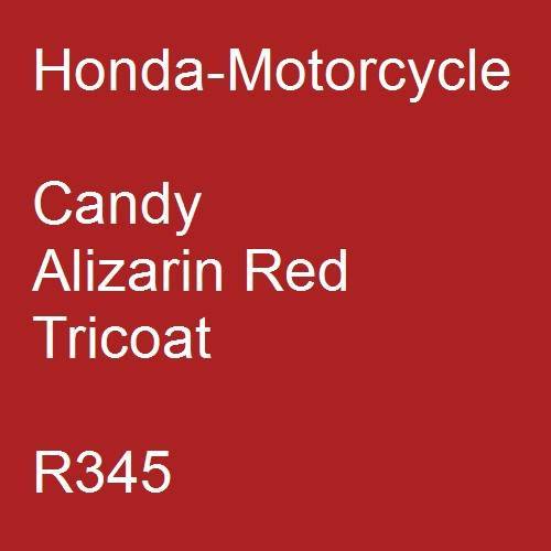 Honda-Motorcycle, Candy Alizarin Red Tricoat, R345.